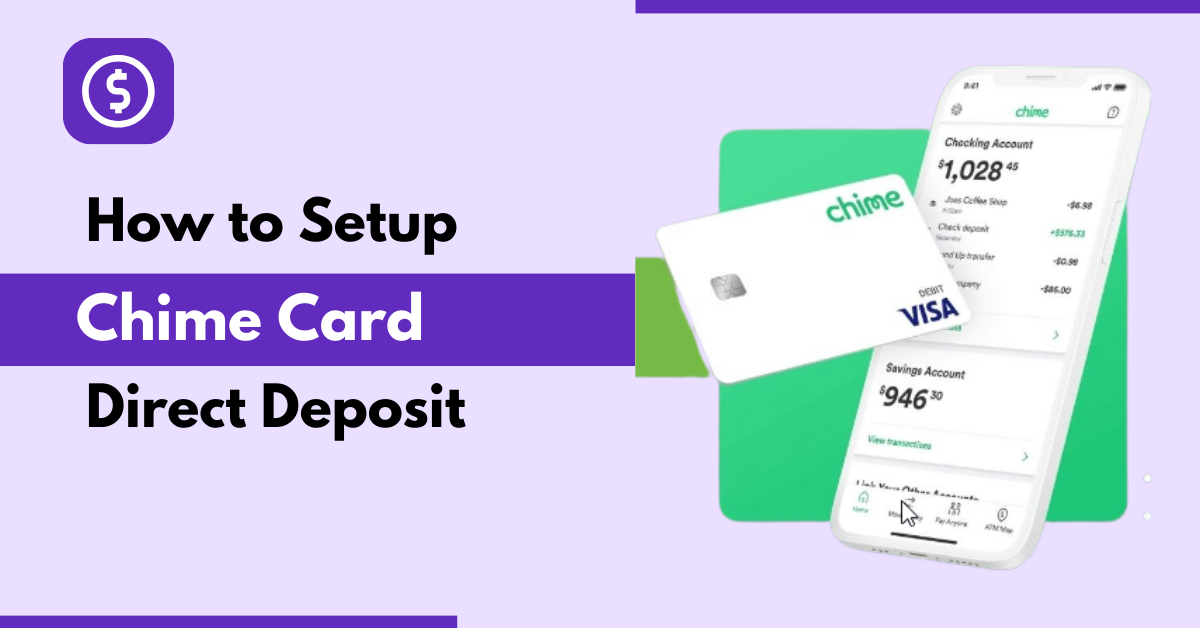How to Set-up Chime Direct Deposit