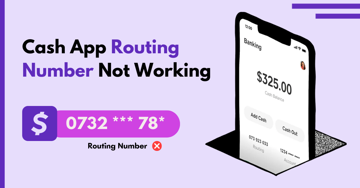 How to Fix Cash App Routing Number Not Working: Complete Guide